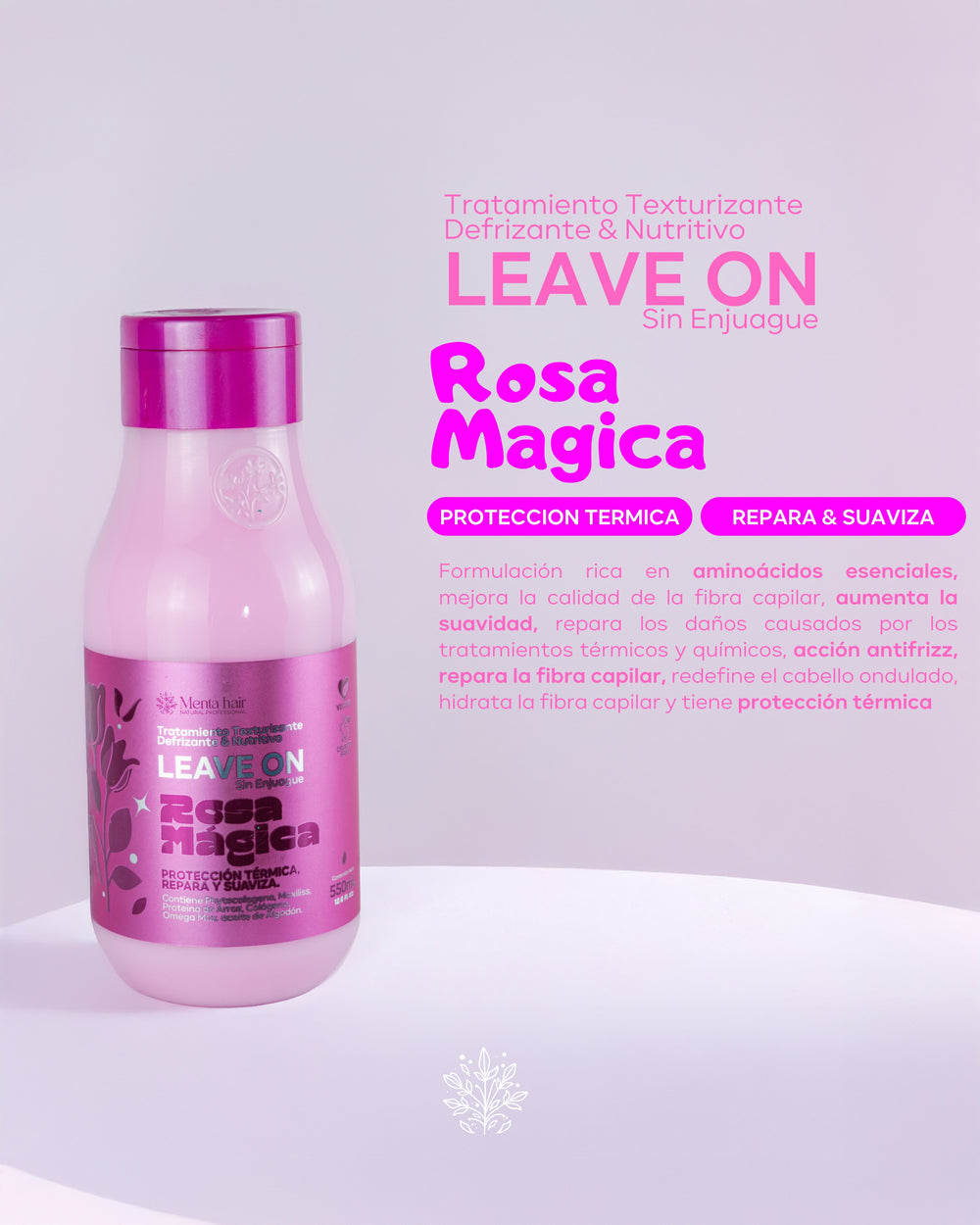 Tratamiento leave on rosa mágica menta hair